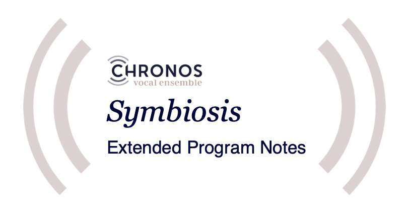 Symbiosis Extended Program Notes